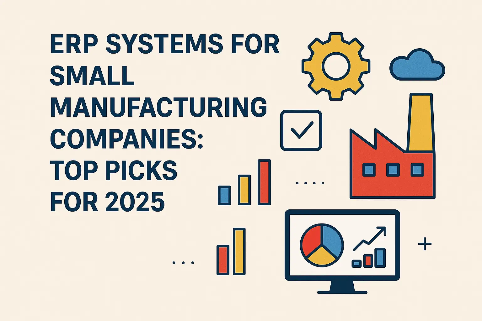 ERP Systems for Small Manufacturing Companies: Top Picks for 2026 Thumbnail